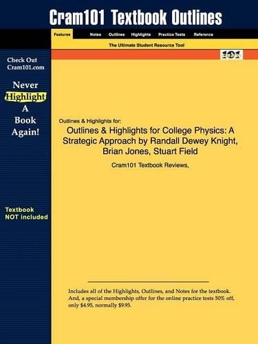Outlines & Highlights for College Physics
