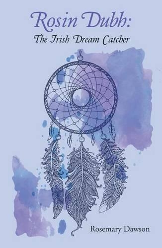 Rosin Dubh: The Irish Dream Catcher