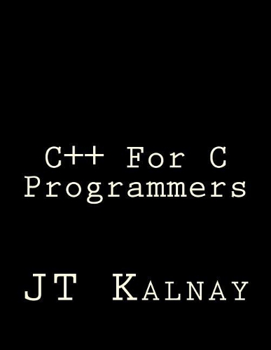 C++ For C Programmers