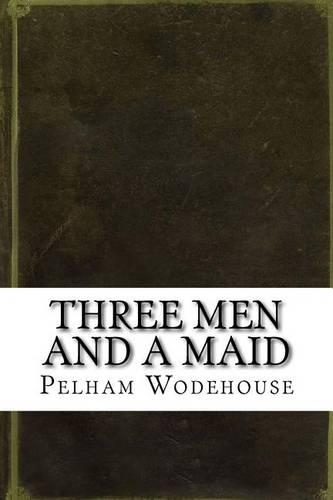 Three Men and a Maid