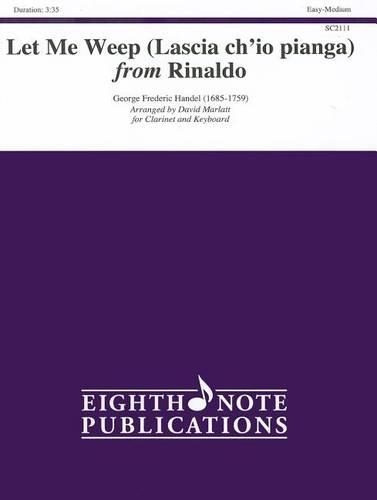 Let Me Weep (Lascia Ch'io Pianga) from Rinaldo: Easy-Medium