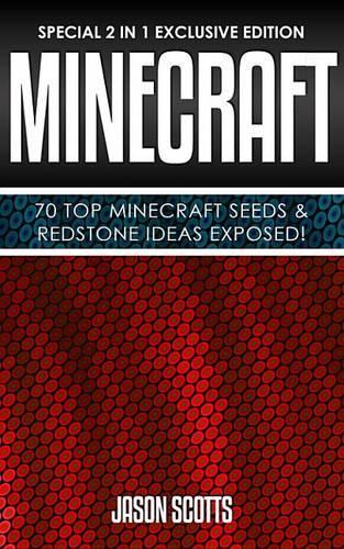 Minecraft: 70 Top Minecraft Seeds & Redstone Ideas Exposed!