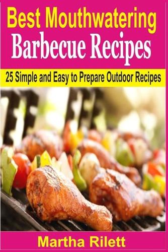 Best Mouthwatering Barbecue Recipes