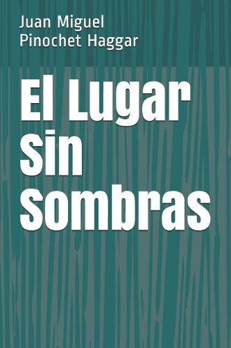 El Lugar Sin Sombras