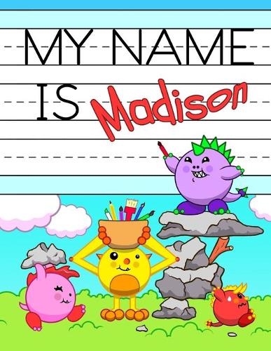 My Name is Madison