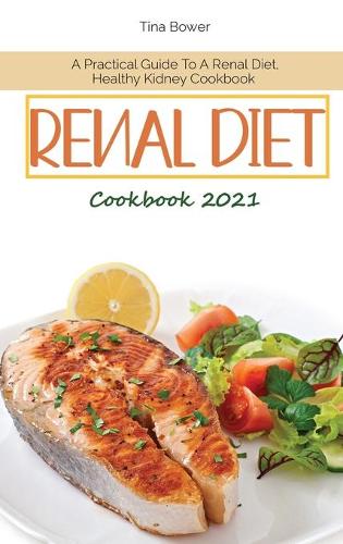 Renal Diet Cookbook 2021