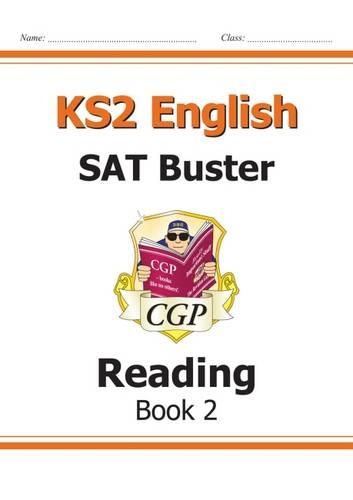 KS2 English SAT Buster: Reading Book 2 (for the New Curriculum)