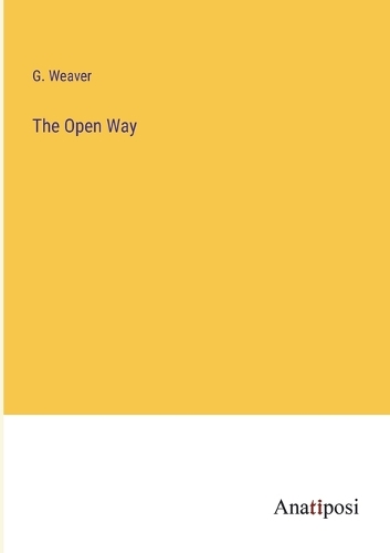 The Open Way