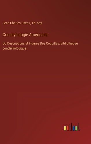 Conchyliologie Americane