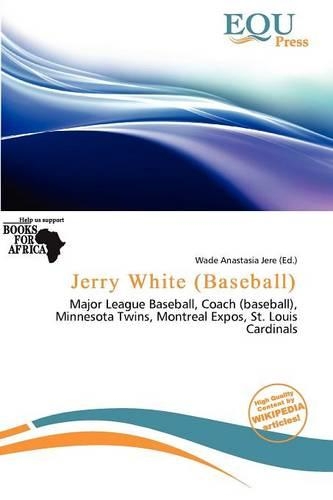 Jerry White (Baseball): (English)
