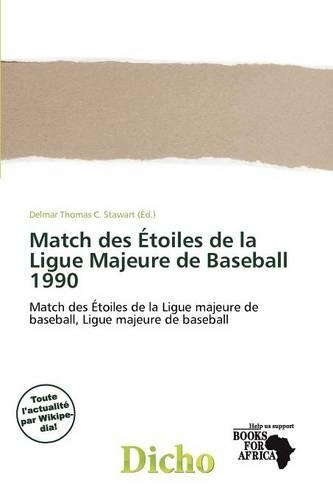 Match Des Toiles de La Ligue Majeure de Baseball 1990