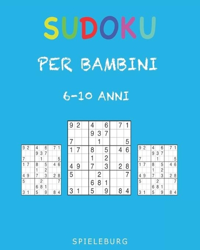 Sudoku per Bambini 6-10 Anni