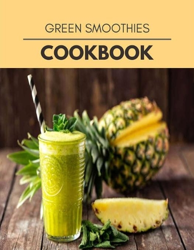 Green Smoothies Cookbook