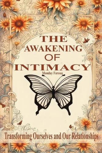 The Awakening of Intimacy