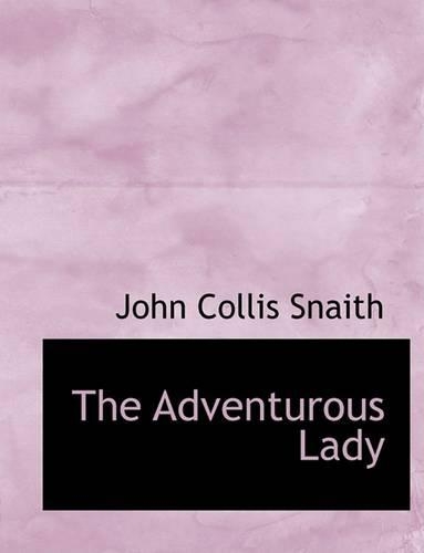 The Adventurous Lady