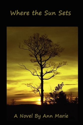 Where the Sun Sets: (English)