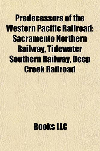 Predecessors of the Western Pacific Railroad
