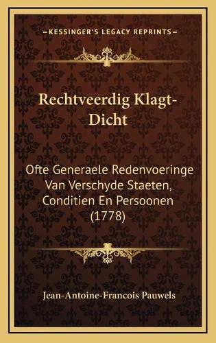 Rechtveerdig Klagt-Dicht