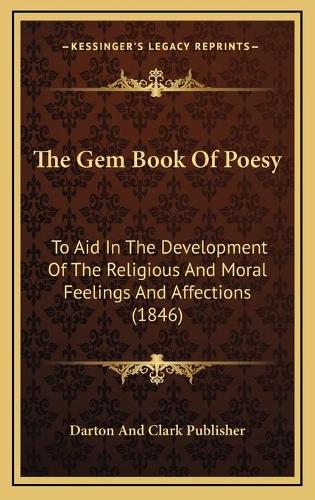 The Gem Book Of Poesy