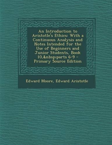An Introduction to Aristotle's Ethics