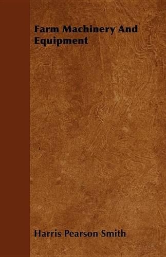 Farm Machinery and Equipment