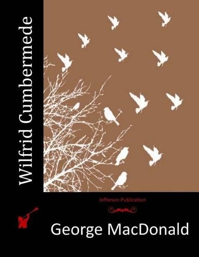 Wilfrid Cumbermede: (English)