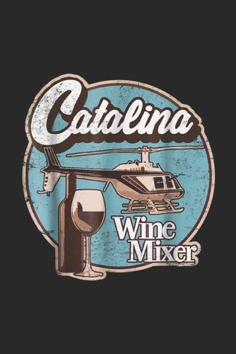 Catalina Wine Mixer