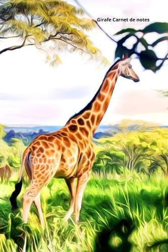 Girafe Carnet de notes: Journal A5 ligné original de 119 pages- Une belle idée de cadeau pour les amoureux des animaux