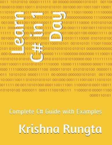 Learn C# in 1 Day: Complete C# Guide with Examples