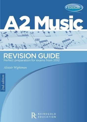 Edexcel A2 Music Revision Guide: 2nd Edition
