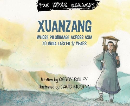 Xuanzhang: (The Epic Gallery)
