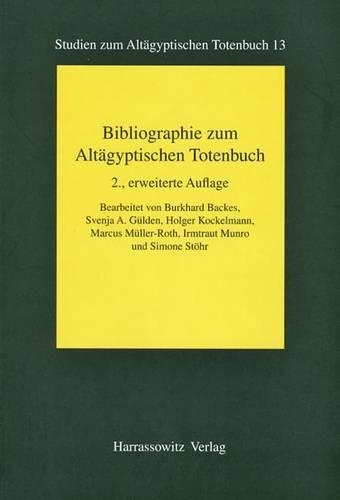 Bibliographie Zum Altagyptischen Totenbuch