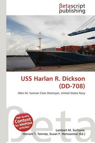 USS Harlan R. Dickson (DD-708)