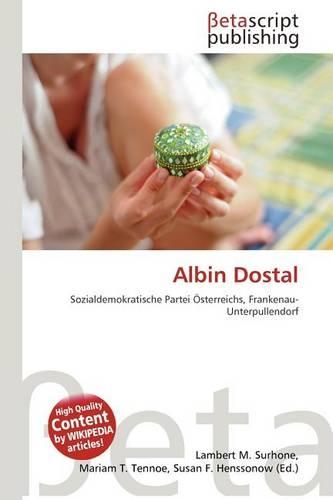 Albin Dostal: (German)