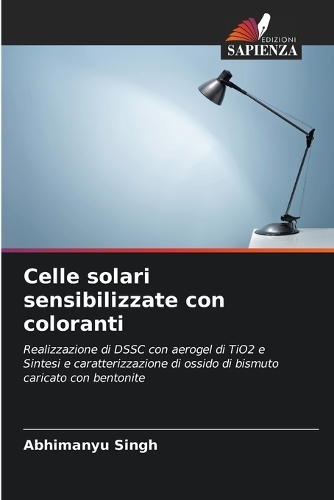 Celle solari sensibilizzate con coloranti