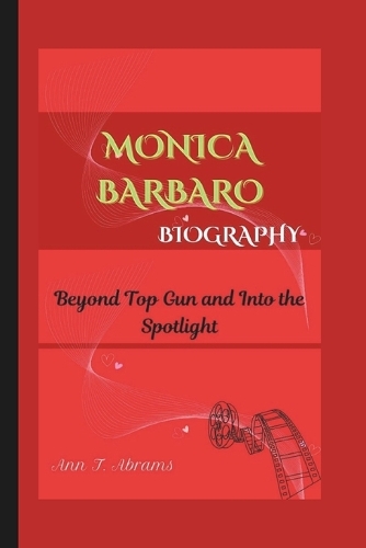 Monica Barbaro Biography: Beyond Top Gun and Into the Spotlight