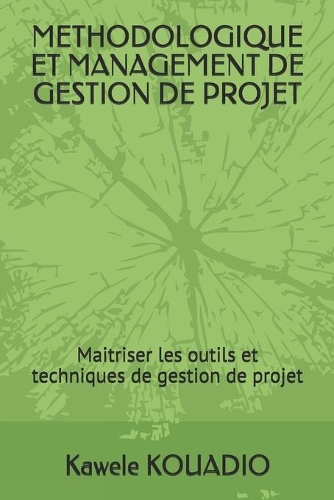 Methodologique Et Management de Gestion de Projet