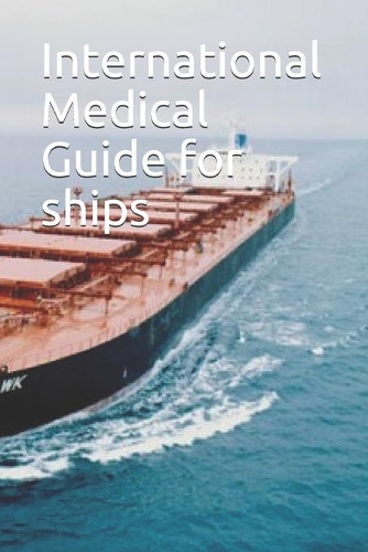 International Medical Guide for ships