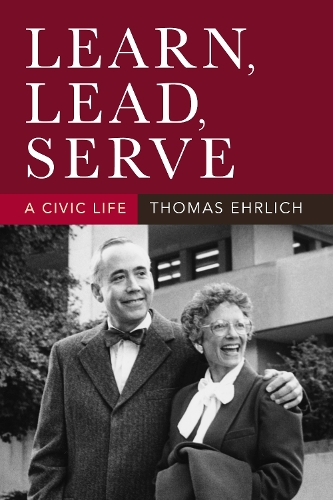Learn, Lead, Serve: A Civic Life(Well House Books)