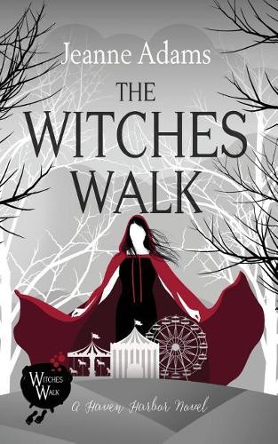 The Witches Walk: Haven Harbor #1(1 Haven Harbor)