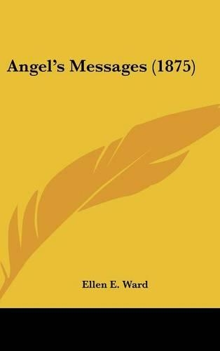 Angel's Messages (1875)
