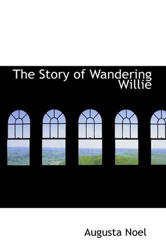 The Story of Wandering Willie