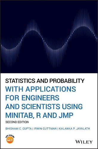 Statistics and Probability with Applications for Engineers and Scientists using MINITAB, R and JMP,  Second Edition