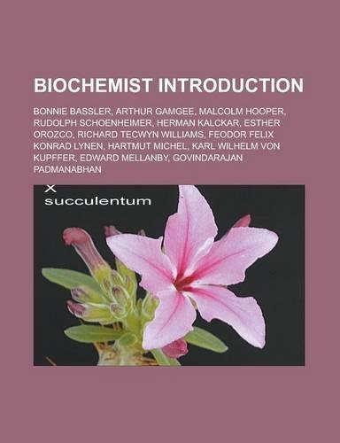 Biochemist Introduction