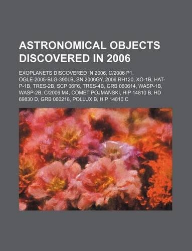Astronomical Objects Discovered in 2006