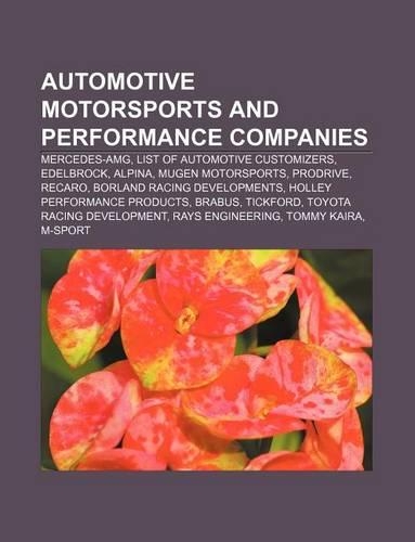 Automotive Motorsports and Performance Companies