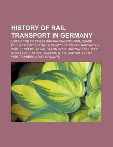 History of Rail Transport in Germany