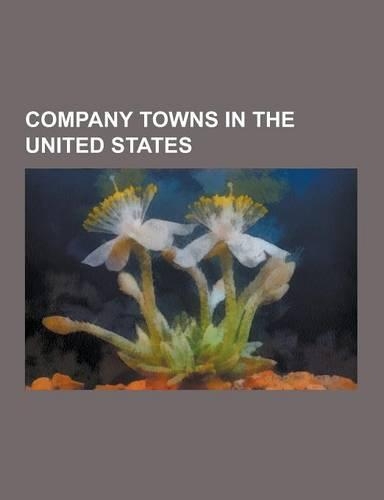 Company Towns in the United States