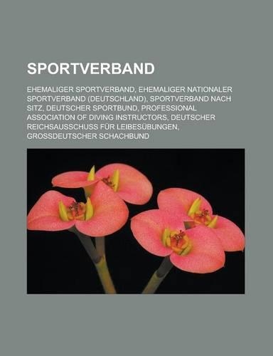 Sportverband: Ehemaliger Sportverband, Ehemaliger Nationaler Sportverband (Deutschland), Sportverband Nach Sitz, Deutscher Sportbund(German)