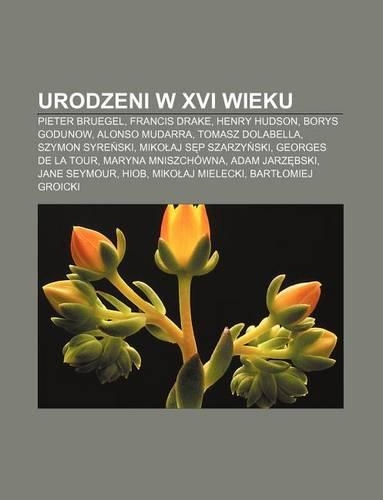 Urodzeni W XVI Wieku